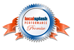 LocalSplash Performance Promise